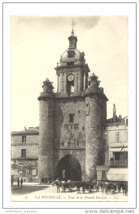 Cp, 17, La Rochelle, Tour De La Grande Horloge - La Rochelle