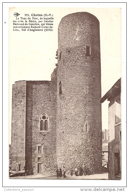 Cp, 87, Chalus, La Tour Du Fort, écrite 1930 - Chalus