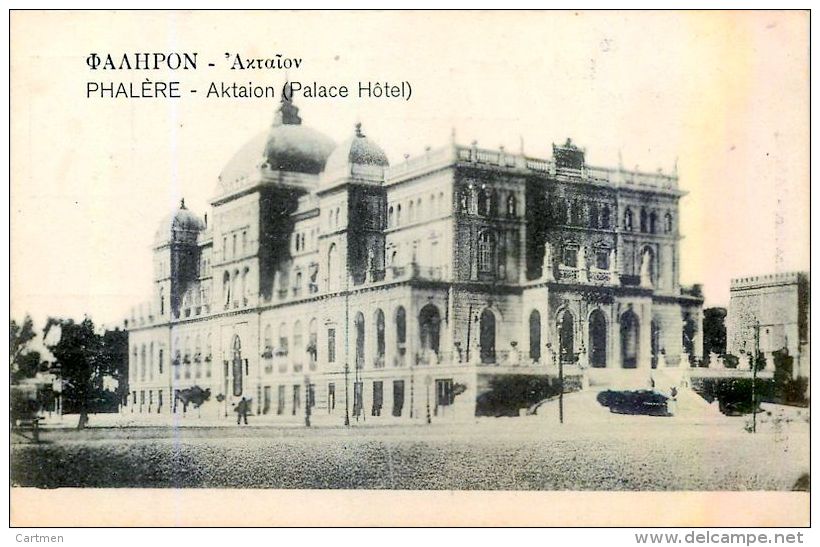 GRECE   PHALERE  AKTAION  PALACE HOTEL    TRACE ROUGE DUE AU SCAN - Griechenland