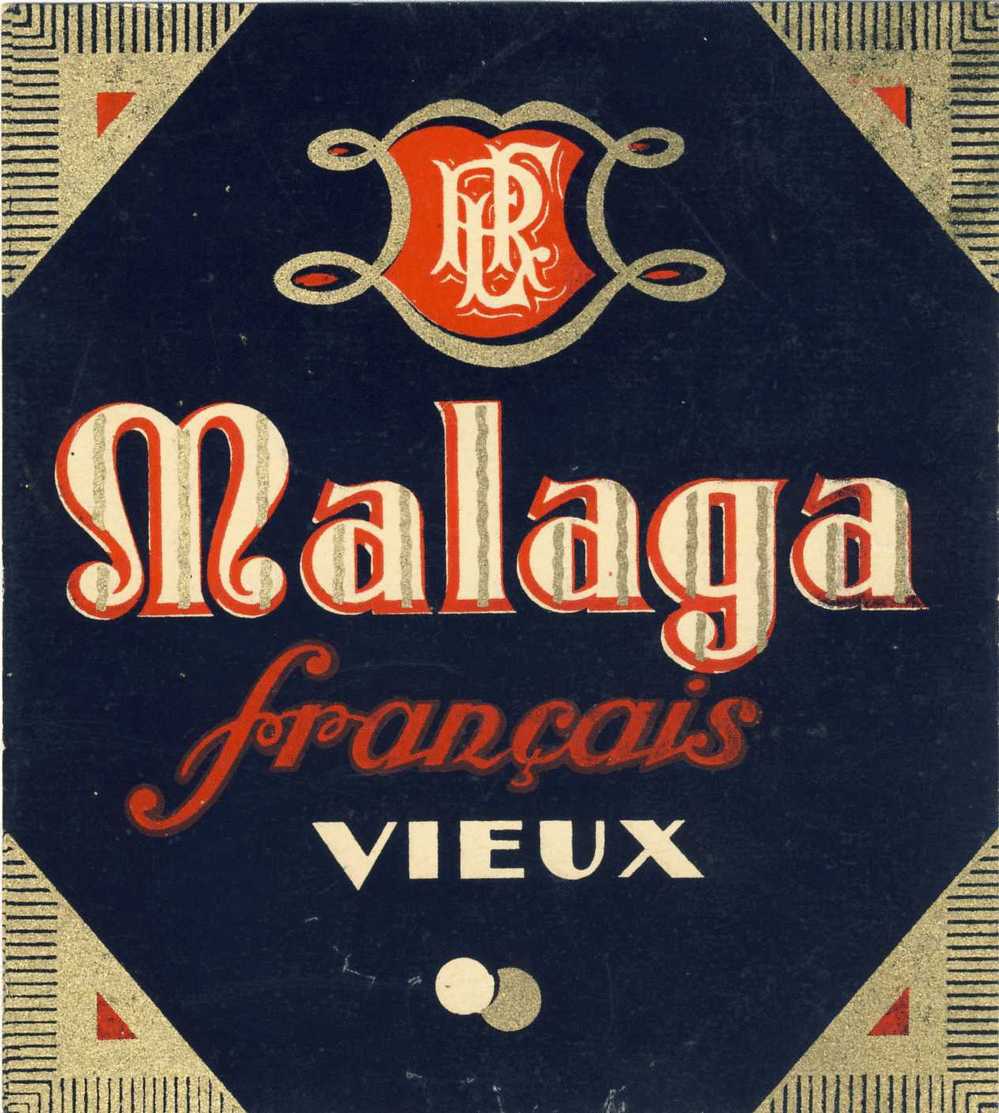 Rare Et Superbe étiquette MALAGA Français Vieux PLF Avant 1940 - Collections & Sets