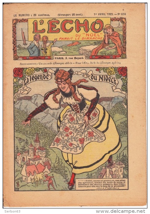 1 L'ECHO DU NOEL N° 656 DU 1er AVRIL 1923 COMPLET 16 PAGES COUVERTURE ET DERNIERE DE COUVERTURE SEPAREES - L'Echo Du Noël