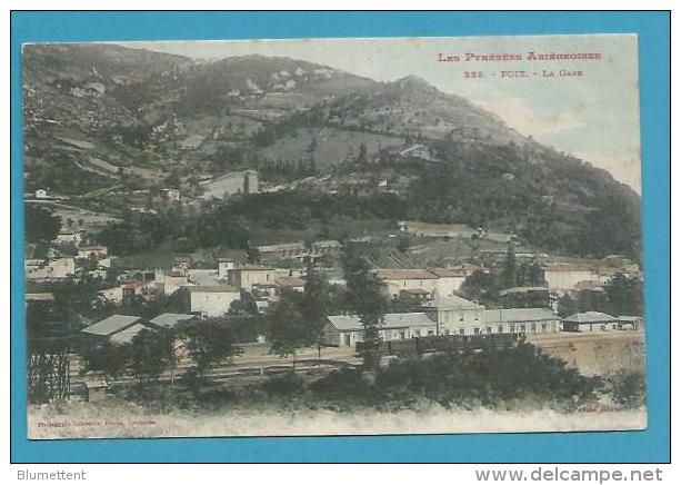 CPA LABOUCHE 335 - LES PYRENEES ARIEGEOISES - Chemin De Fer Train Gare FOIX 19 - Foix