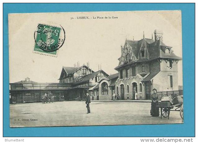 CPA 30 - Chemin De Fer La Place De La Gare LISIEUX 14 - Lisieux