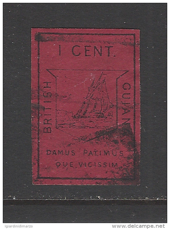 GUYANA BRITANNICA -1851 - VALORE USATO DA 1 C. Nero Su Carminio ND - IN BUONE CONDIZIONI. - Guyana Britannica (...-1966)