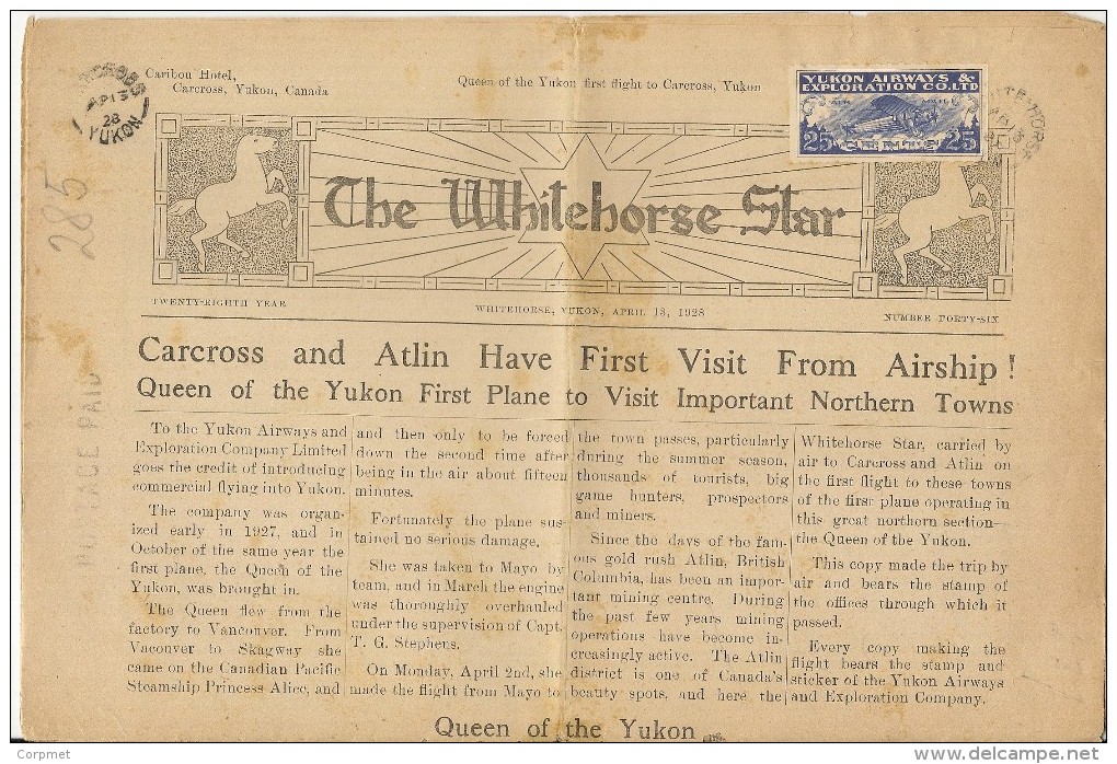 CANADA - 1928 YUKON AIRWAYS & EXPLORATION CO. # CL42 Vf USED On Complete WHITEHORSE STAR NEWSPAPER To CARCROSS BC - - Poste Aérienne