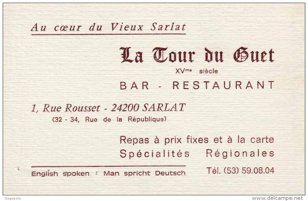 24 - SARLAT - Bar -Restaurant  - La Tour Du Guet ( 12,5 Cm X 8 Cm ) - Visiting Cards