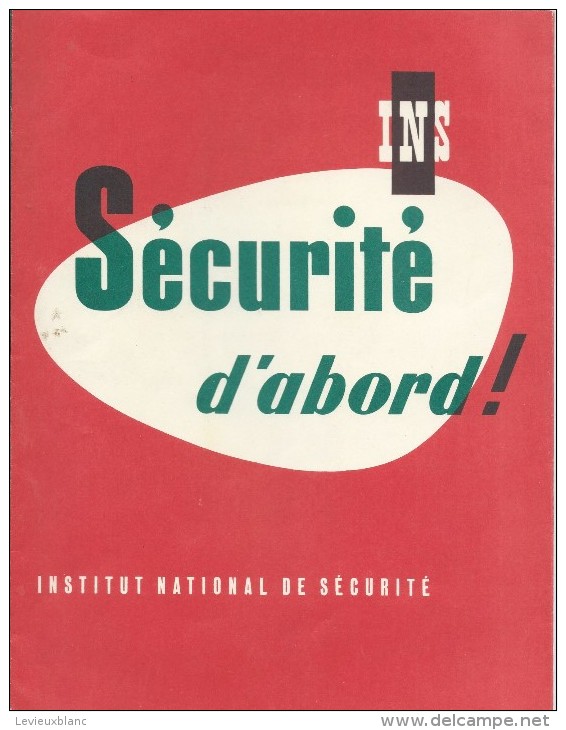 Couvre-Cahier/ "INRS  Sécurité D'abord"//Vers 1960   CAH54 - Schutzumschläge