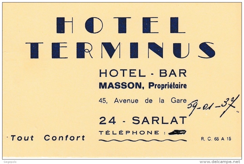 24 - SARLAT - Hôtel - Bar - HOTEL TERMINUS - MASSON Propriétaire ( 12,5 Cm X 8 Cm ) - Visitekaartjes