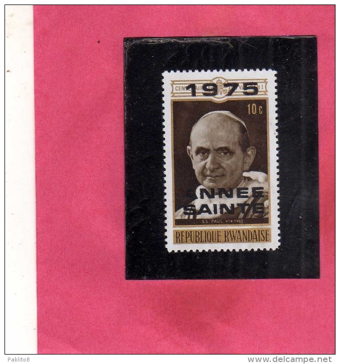 RWANDA REPUBLIQUE RWANDAISE 1975 HOLY YEAR ANNO SANTO ANNEE SAINTE POPE PAUL VI PAOLO PAPA MNH - Nuovi