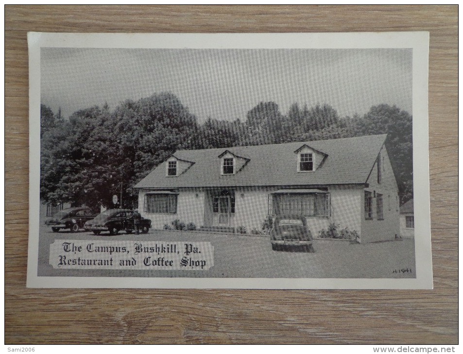 CPA PHOTO ETAS UNIS BUSHKILL THE CAMPUS COTTAGE VOITURES ANCIENNES - Autres & Non Classés