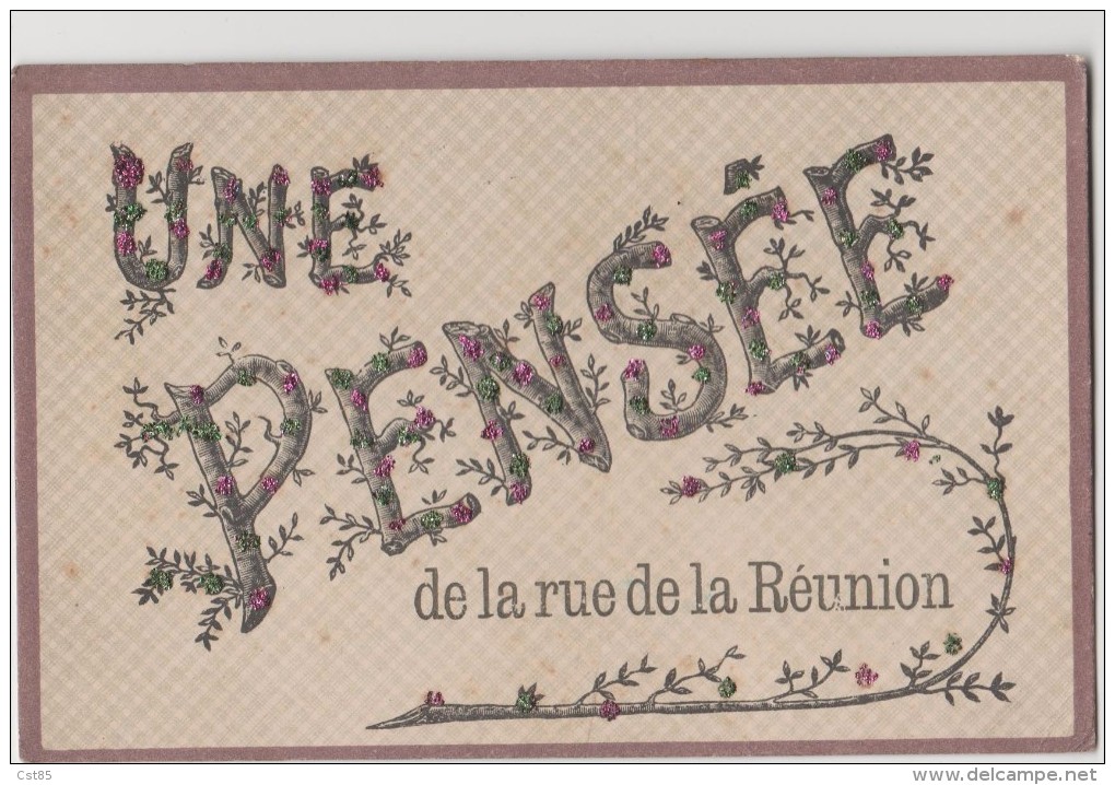 CARTE POSTALE - UNE PENSEE DE LA RUE DE LA REUNION - Souvenir De...