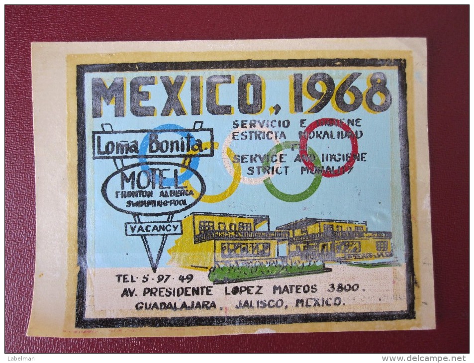 HOTEL MOTEL HOUSE INN LOMA OLYMPIC GUADALAJARA MEXICO MEJICO TAG STICKER DECAL LUGGAGE LABEL ETIQUETTE KOFFERAUFKLEBER - Hotel Labels