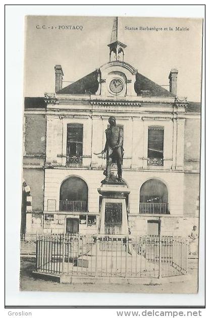 PONTACQ 2 STATUE BARBANEGRE ET LA MAIRIE 1916 - Pontacq