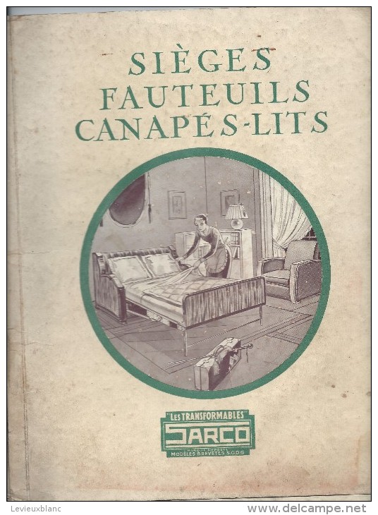 Catalogue/Ameublement/ Siéges -Fauteuils-Canapés Lits/Transformables SARCO/Paris/Vers 1925-1930      CAT107 - Autres & Non Classés