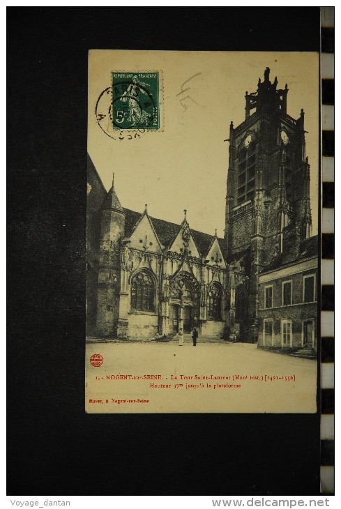 CP, 10, NOGENT Sur SEINE La Tour Saint Laurent N° 1 Voyagé En 1909 - Nogent-sur-Seine