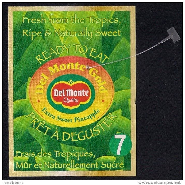 # PINEAPPLE DEL MONTE GOLD PRET A DEGUSTER SIZE 7 Fruit Tag Balise Etiqueta Anhanger Ananas Pina Costa Rica - Fruits & Vegetables