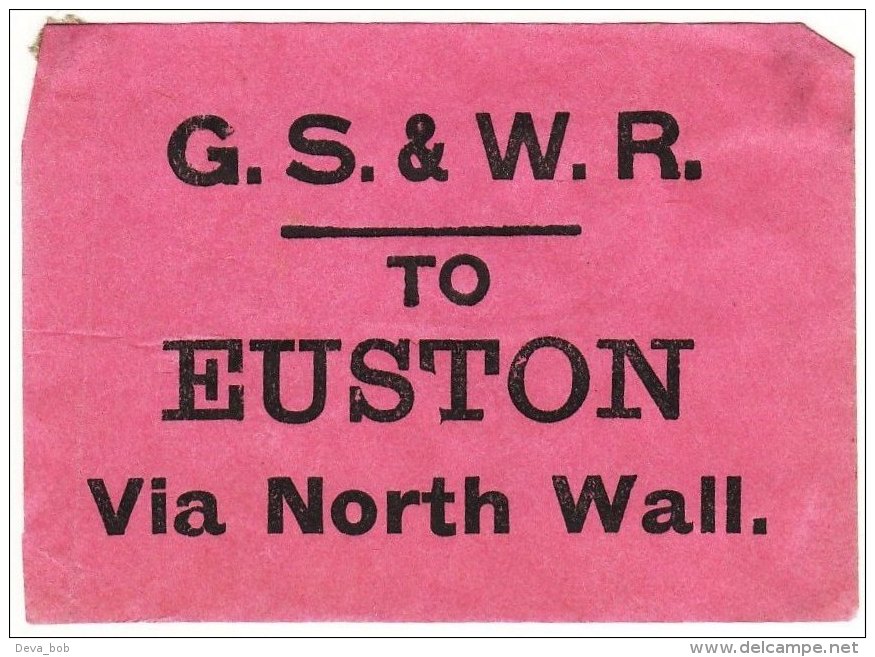 Irish Railway Luggage Label Great Southern & Western Euston Via North Wall GS&WR - Railway