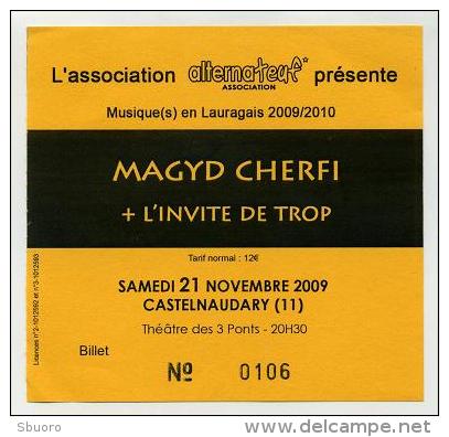 Magyd Cherfi - 21 Novembre 2009 - Castelnaudary (Aude) - Théatre Des 3 Ponts - Tarif Normal - Concerttickets