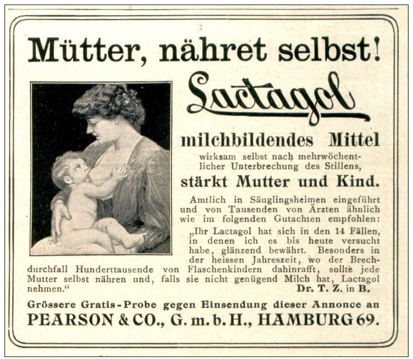 Original-Werbung/ Anzeige 1909 - LACTAGOL - MÜTTER NÄHRET SELBST ! / PEARSON HAMBURG -ca. 90 X 75 Mm - Werbung