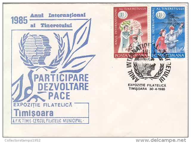 28753- TIMISOARA PHILATELIC EXHIBITION, INTERNATIONAL YEAR OF THE YOUTH, SPECIAL COVER, 1985, ROMANIA - Cartas & Documentos