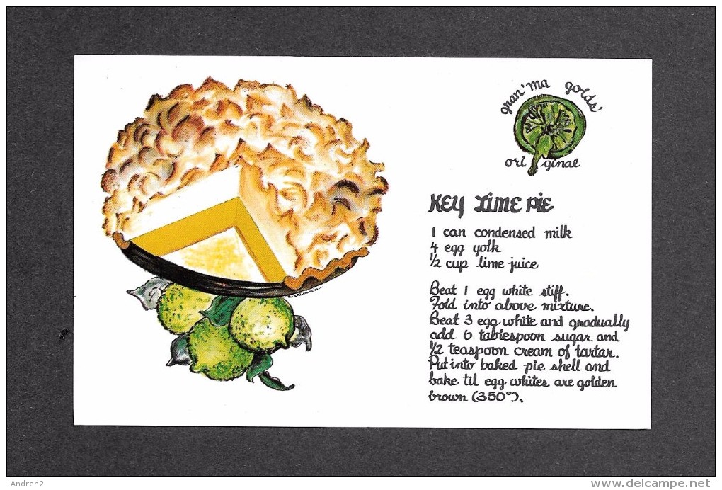 RECETTES CUISINE - COOKING RECIPES - KEY LIME PIE - GRAN'MA GOLDS ORIGINAL - FLORIDA'S OUTSTANDING DESSERTS - Recettes (cuisine)