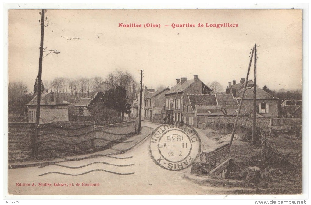 60 - NOAILLES - Quartier De Longvillers - 1935 - Noailles