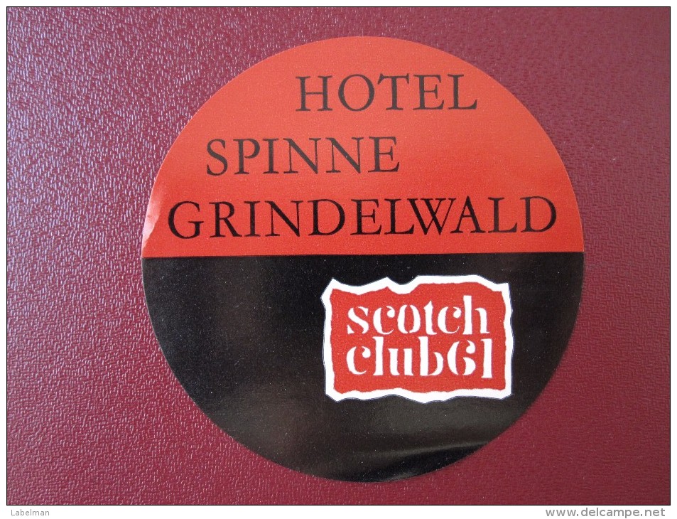 HOTEL GASTHOF KURHAUSE SPINNE GRINDELWALD SUISSE SWITZERLAND SCHWEIZ STICKER DECAL LUGGAGE LABEL ETIQUETTE AUFKLEBER - Etiketten Van Hotels