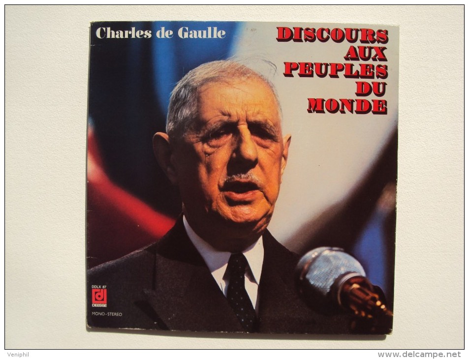 VYNILE 33 TOURS - CHARLES DE GAULLE - DISCOURS AUX PEUPLES DU MONDE - Autres & Non Classés