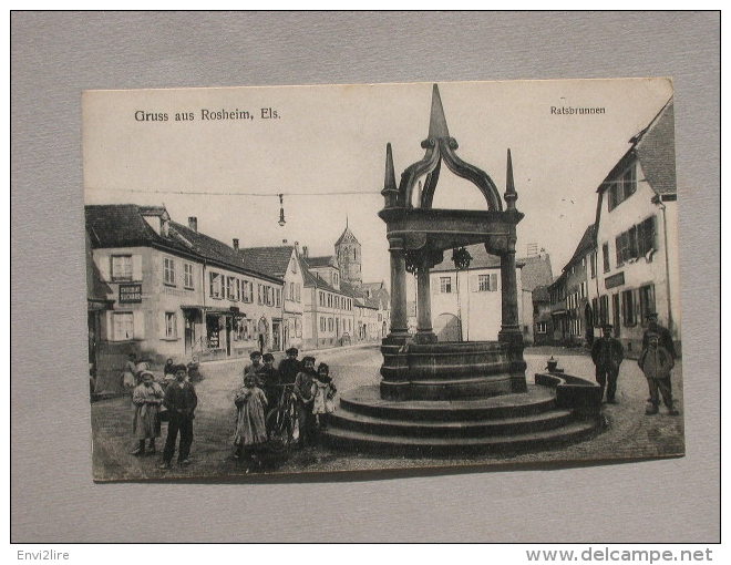 Ref4851 CPA  Animée Gruss Aus Rosheim, Als. Ratsbrunnen.  Fontaine Et Enfants.  1919 - Autres & Non Classés