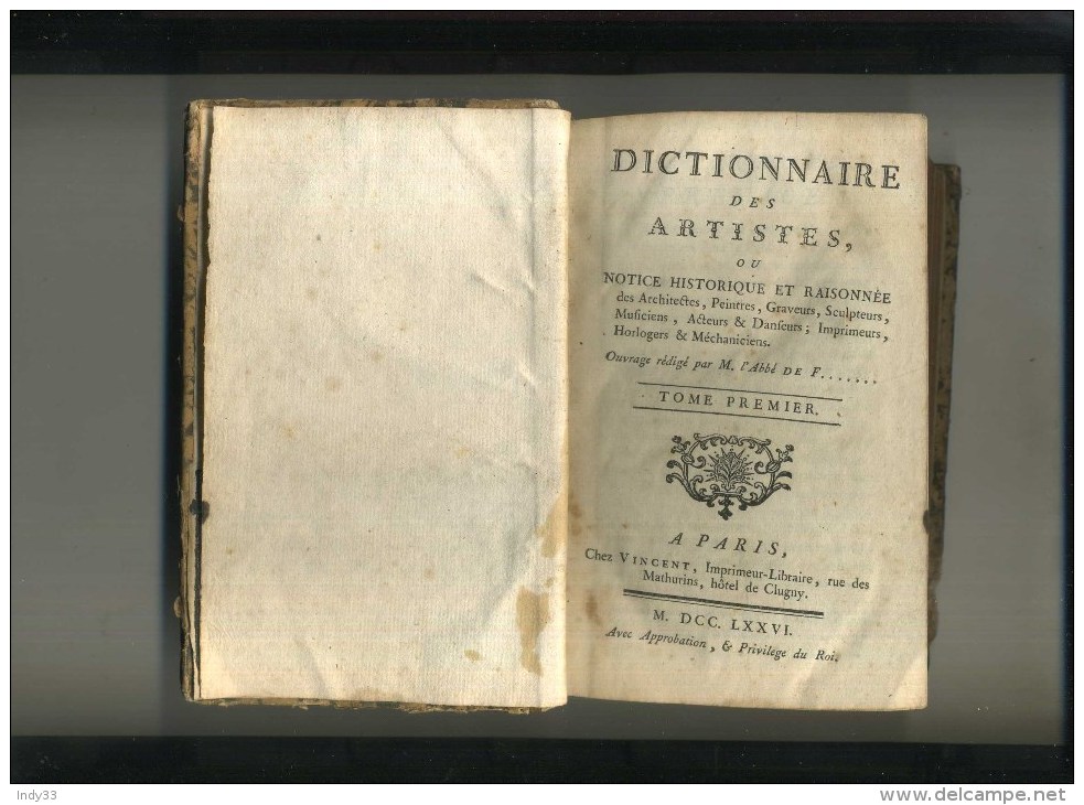 - DICTIONNAIRE DES ARTISTES . TOME I . A PARIS M. DCC.LXXVI . - 1701-1800