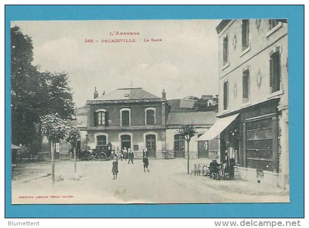 CPA 349 - La Gare DECAZEVILLE - 12 - Decazeville