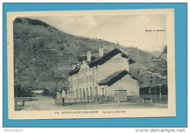 CPSM 272 -  La Gare De BOURG SAINT MAURICE 73 - Bourg Saint Maurice