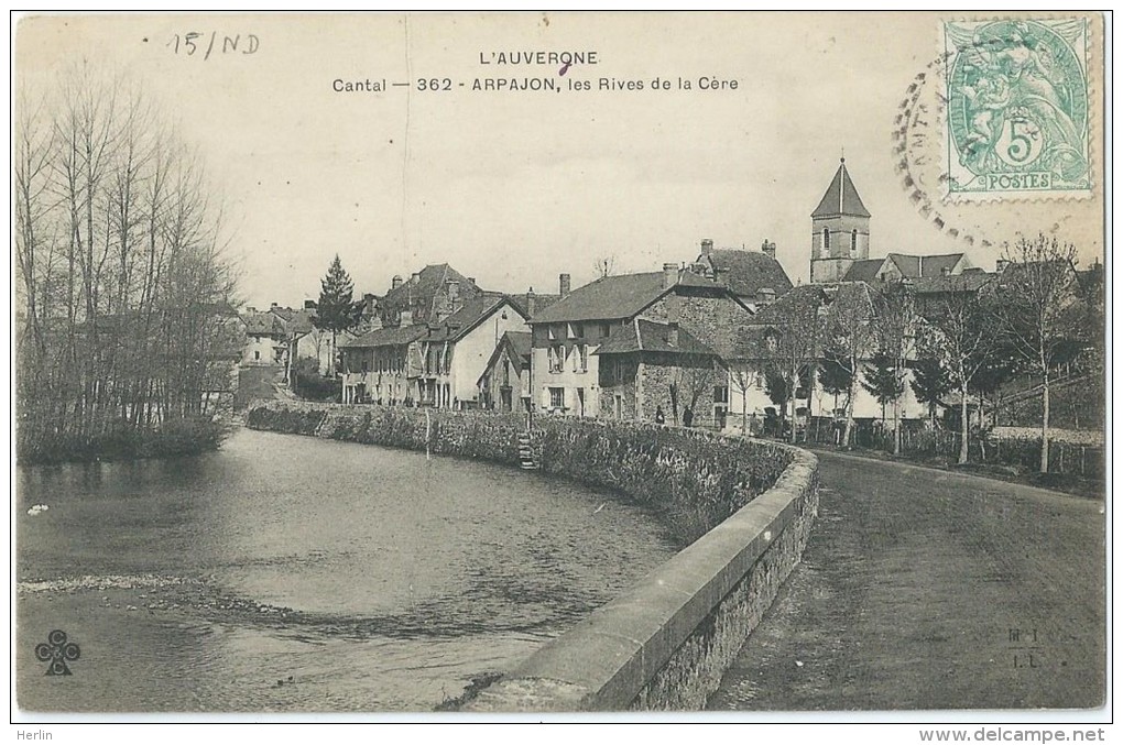 15 - ARPAJON-SUR-CERE - Les Rives De La Cère - Arpajon Sur Cere