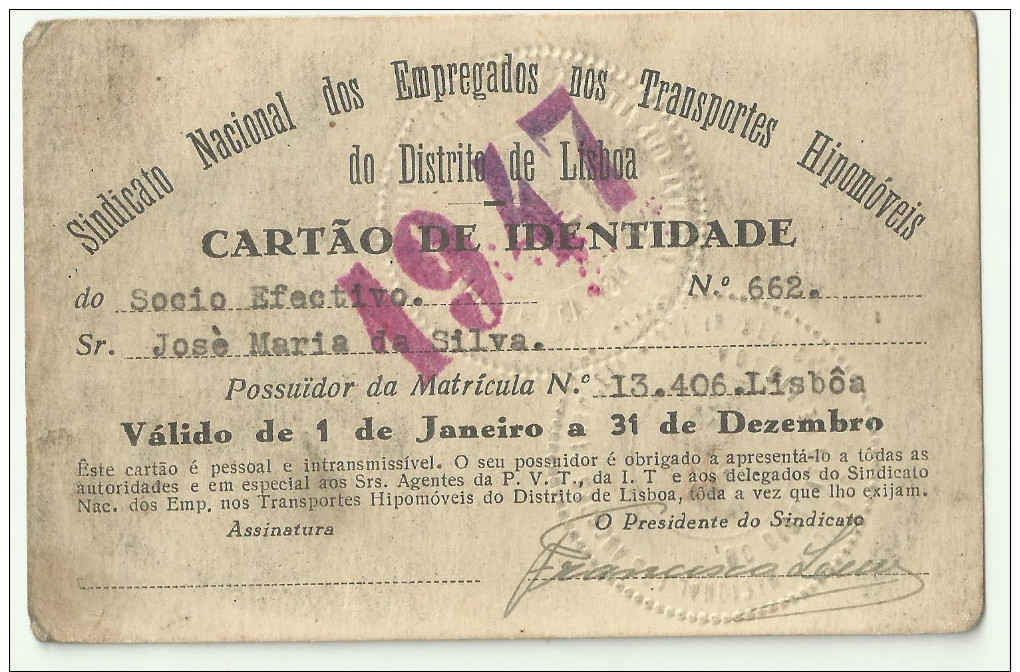 #10. PORTUGAL - SINDICATO DOS EMPREGADOS NOS TRANSPORTES HIPOMÓVEIS. 1947  PULLED BY HORSES TRANSPORT VEHICLES. RARE. - Europe