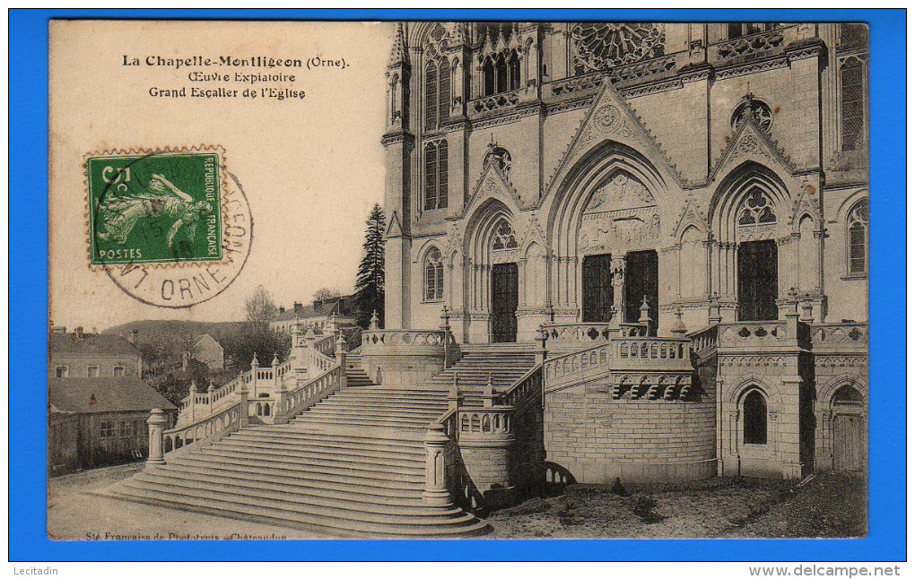 CP 61 LA CHAPELLE-MONTLIGEON  Oeuvre Expiatoire - Grand Escalier De L'eglise 1916 - Bazoches Sur Hoene