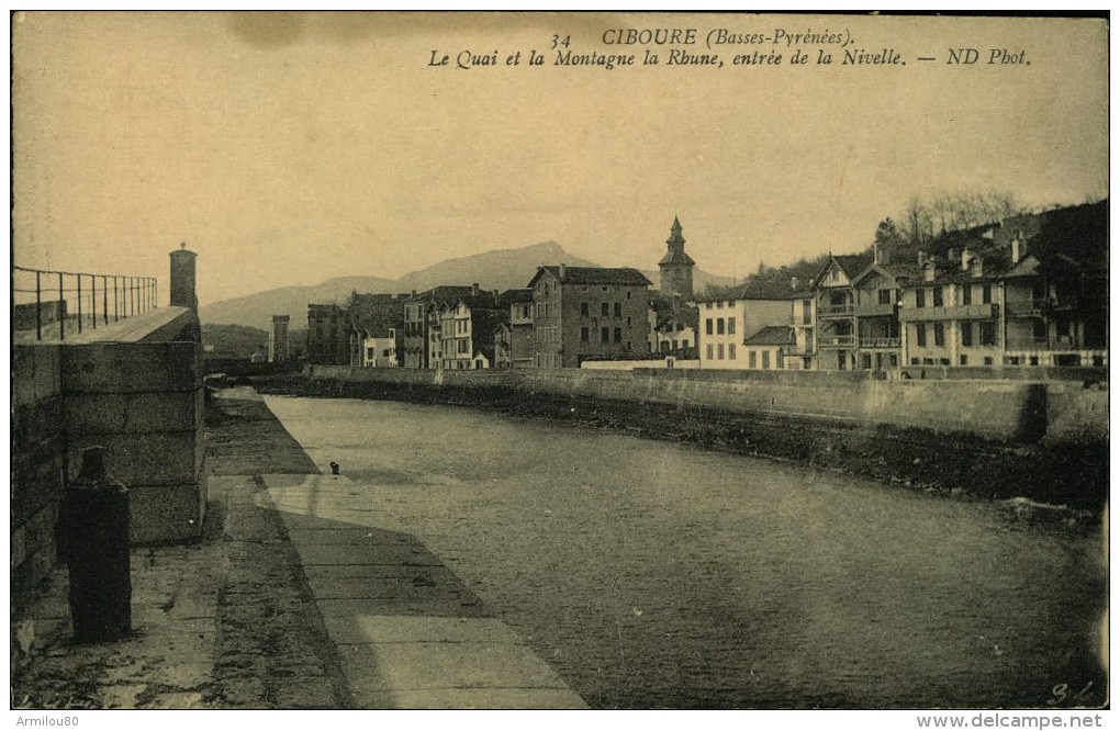 N°121 NNN 54 CIBOURE LE QUAI ET LA MONTAGNE LA RHUNE ENTREE DE LA NIVELLE - Ciboure