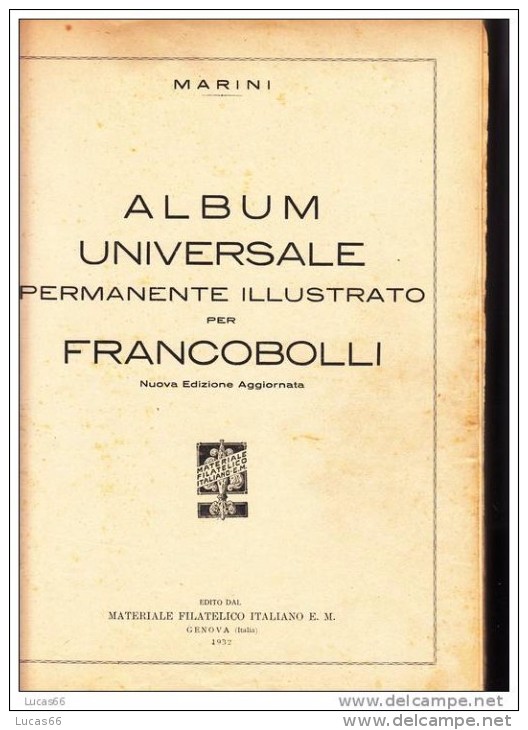 VECCHIO SPLENDIDO ALBUM MONDIALE MARINI 1932 - CIMELIO FILATELICO - OLD VINTAGE ALBUM WORLDWIDE MARINI 1932 - Collections (en Albums)