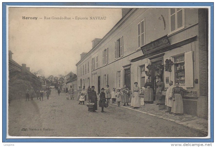 80 - HORNOY -- Rue Grande Rue - Epicerie NAVEAU - Hornoy Le Bourg