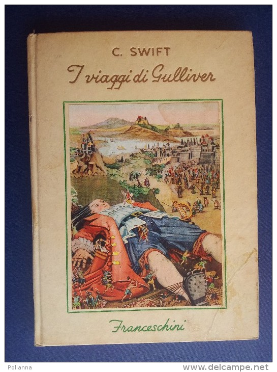 M#0J26 C.Swift I VIAGGI DI GULLIVER Franceschini Ed.1951/Ill.M.Zampini - Antichi