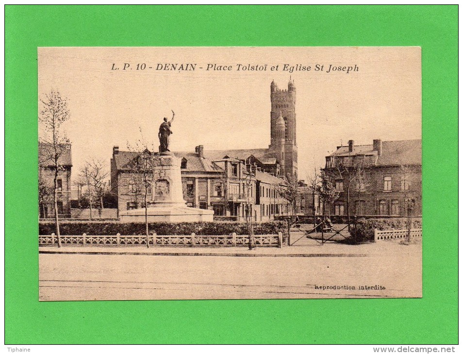 DENAIN  N° L.P 10  Place Tolstoï  MONUMENT AUX MORTS  An: 1932  Etat: TB  Edit: L.P - Denain