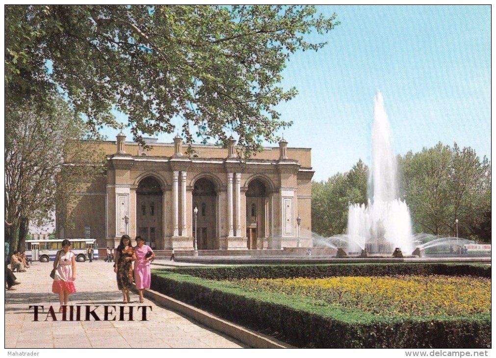 Uzbekistan -  Tashkent - Opera And Ballet Theatre - Printed 1988 - Uzbekistan