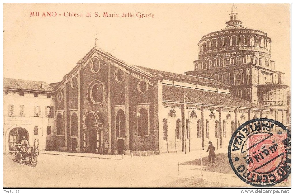 MILANO - MILAN - ITALIE -   Chiesa Di S Maria Delle Grazie   - ENCH33 - - Milano (Milan)