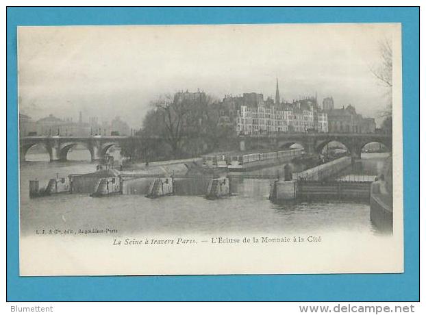 CPA Série LA SEINE A TRAVERS PARIS - L'Ecluse De La Monnaie à La Cité - Die Seine Und Ihre Ufer