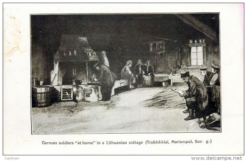 LITHUANIE GERMAN SOLDIERS AT HOME IN A LITHUAN COTTAGE  GUERRE 1914 - Lituanie