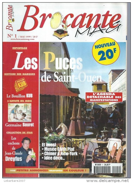BROCANTE MAG  N° 1  " LE BOUILLON KUB / GERMAINE BOURET / COCHONS J-C DREYFUS  " -    MAI 1999 - Brocantes & Collections