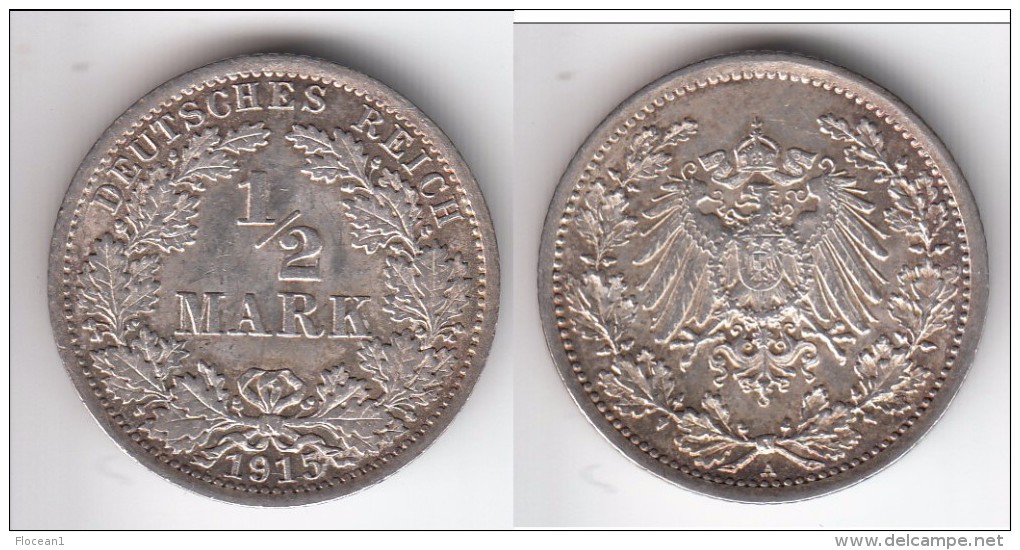 QUALITE **** ALLEMAGNE - GERMANY - HALF MARK 1915 A - 1/2 MARK 1915 A - EMPIRE - ARGENT - SILVER **** EN ACHAT IMMEDIAT - 1/2 Mark