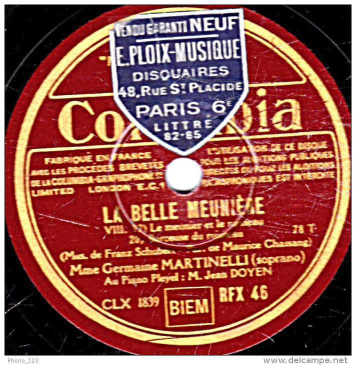 78 Trs 30 Cm  état TB  Germaine MARTINELLI  LA BELLE MEUNIERE  La Couleur Maudite Fleurs Fanées Le Meunier Berçeuse - 78 T - Disques Pour Gramophone