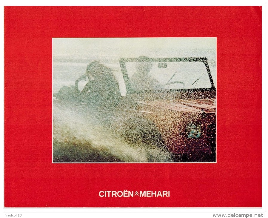 CITROEN MEHARI CATALOGUE 3 VOLETS 1973 Format 27 X  21 PAYS-BAS - Publicités