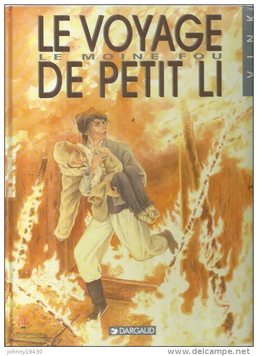 LE MOINE FOU   " LE VOYAGE DE PETIT LI " ( VINK ) - DARGAUD - Moine Fou, Le