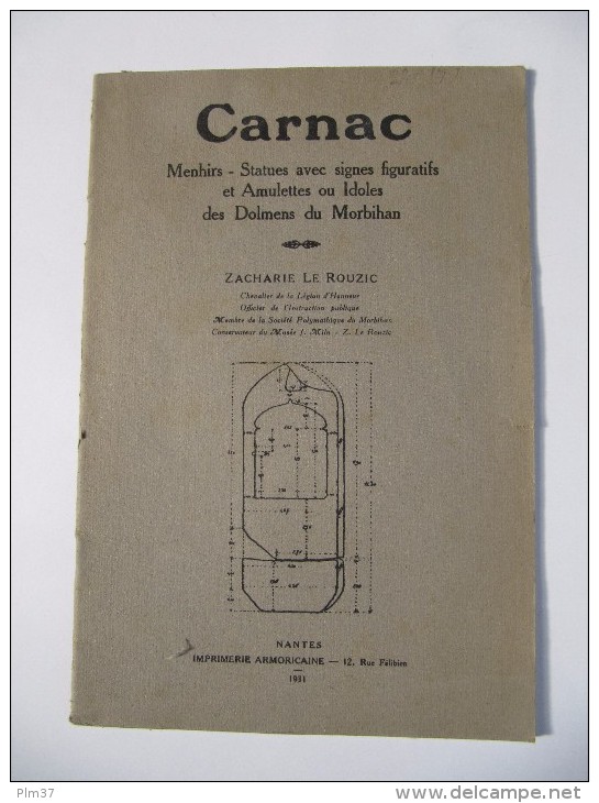 CARNAC - Zacharie Le Rouzic - Menhirs, Dolmens - Plaquette De 24 Pages , Illustrations - Bretagne